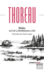 Walden ; La Désobéissance Civile