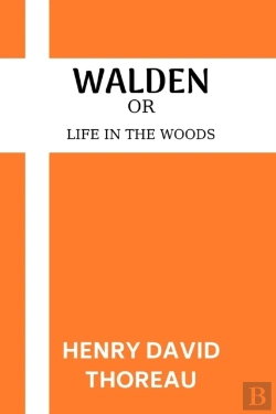 Bertrand.pt - Walden Or Life In The Woods