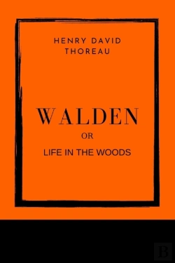 Bertrand.pt - Walden Or Life In The Woods