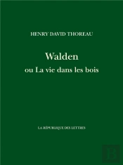 Walden Ou La Vie Dans Les Bois
