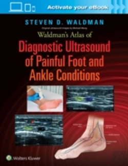 Bertrand.pt - Waldman'S Atlas Of Diagnostic Ultrasound Of Painful Foot And Ankle Conditions