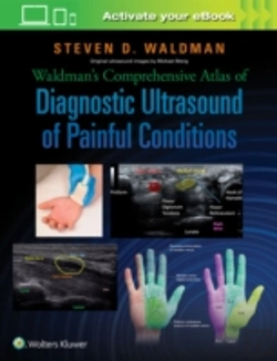 Bertrand.pt - Waldman'S Comprehensive Atlas Of Diagnostic Ultrasound Of Painful Conditions