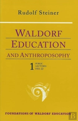 Bertrand.pt - Waldorf Education And Anthroposophy 1