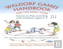 Waldorf Games Handbook For The Early Years Â€“ Games To Play & Sing With Children Aged 3 To 7