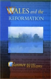 Wales And The Reformation