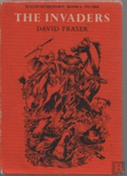 Bertrand.pt - Wales In History: The Invaders, To 1066 Bk. 1