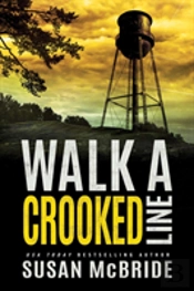 Walk A Crooked Line