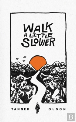 Bertrand.pt - Walk A Little Slower