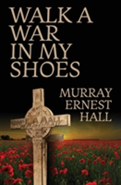 Walk A War In My Shoes