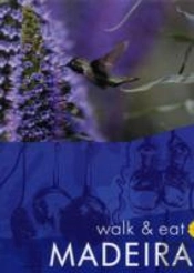Walk And Eat Madeira