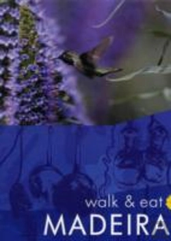 Bertrand.pt - Walk And Eat Madeira