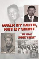 Walk By Faith, Not By Sight