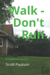 Walk - Don'T Run