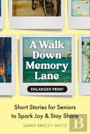 Walk Down Memory Lane