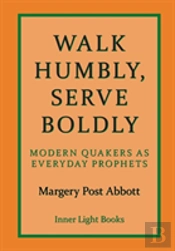 Walk Humbly, Serve Boldly