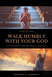 Walk Humbly With Your God: Putting God'S