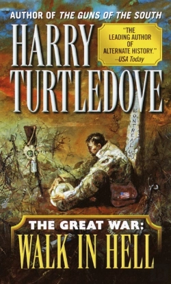 Bertrand.pt - Walk In Hell (The Great War, Book Two)
