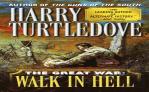 Walk In Hell (The Great War, Book Two)