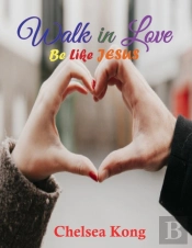 Walk In Love