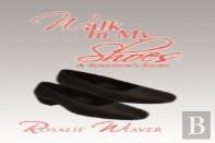 Walk In My Shoes