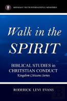 Walk In The Spirit