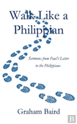 Bertrand.pt - Walk Like A Philippian