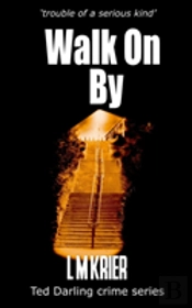Walk On By