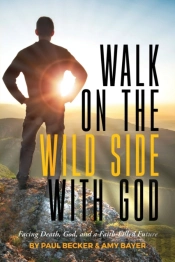 Walk On The Wild Side With God