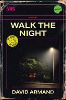 Walk The Night (Volume 12)