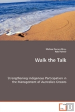 Bertrand.pt - Walk The Talk - Strengthening Indigenous Participation In The Management Of Australia'S Oceans
