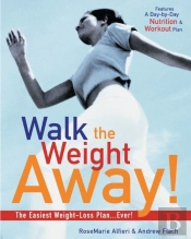 Walk The Weight Away!