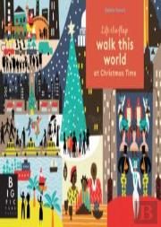 Walk This World At Christmas Time
