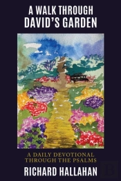 Walk  Through David'S Garden