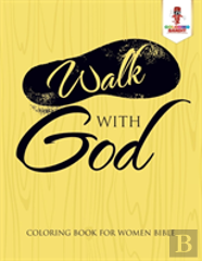 Walk With God