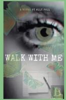 Walk With Me