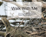 Walk With Me (Hardcover)