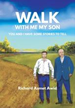 Walk With Me, My Son