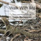 Walk With Me (Softcover)