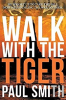 Walk With The Tiger