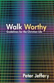 Walk Worthy