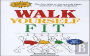 Walk Yourself Fit