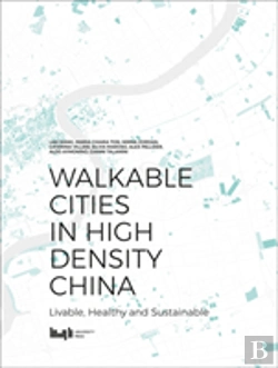Bertrand.pt - Walkable Cities In High Density China