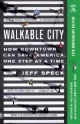 Walkable City