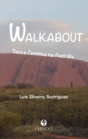 Walkabout - Sara e Jeremias na Austrália