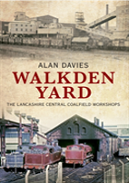 Walkden Yard