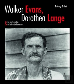 Bertrand.pt - Walker Evans, Dorothea Lange & Les Photographes De La Grande Dépression