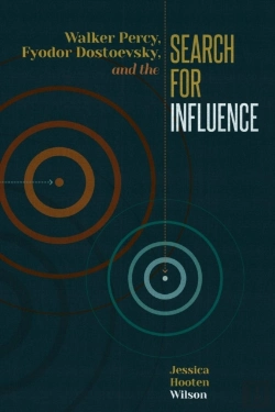 Bertrand.pt - Walker Percy, Fyodor Dostoevsky, And The Search For Influence