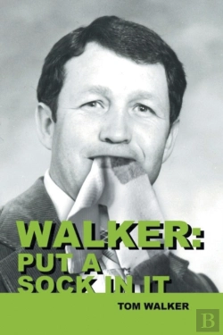 Bertrand.pt - Walker: Put A Sock In It
