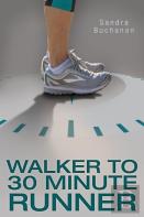 Walker To 30 Minute Runner