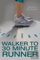 Walker To 30 Minute Runner